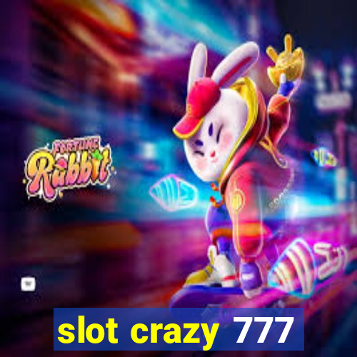 slot crazy 777