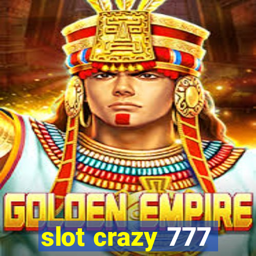 slot crazy 777