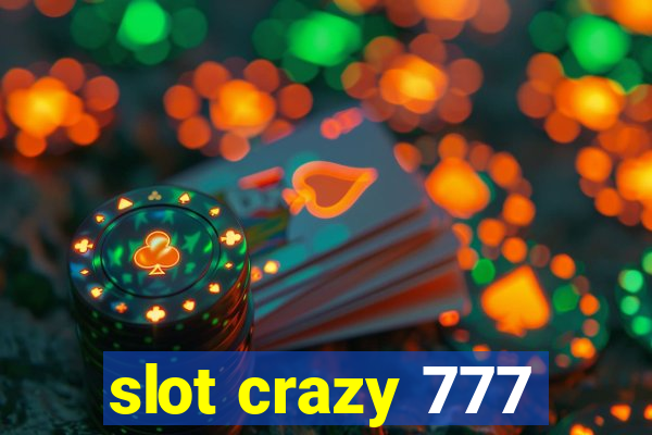 slot crazy 777