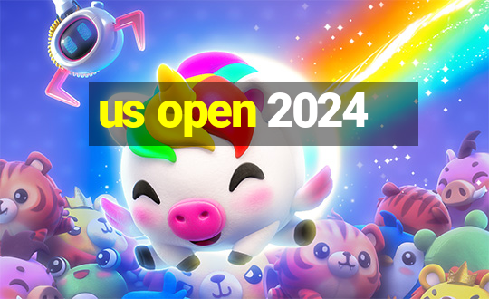 us open 2024