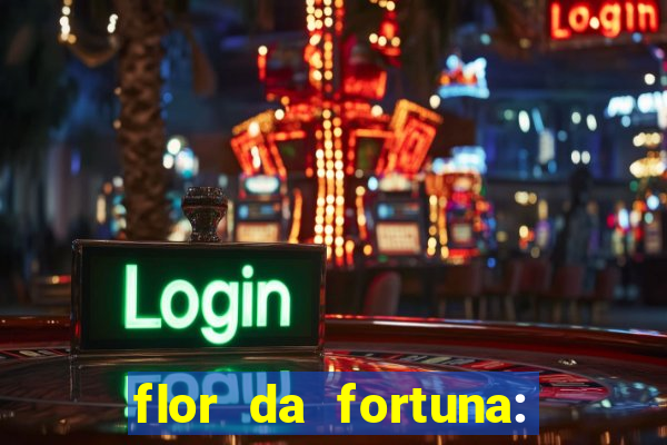 flor da fortuna: como cuidar