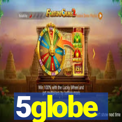 5globe