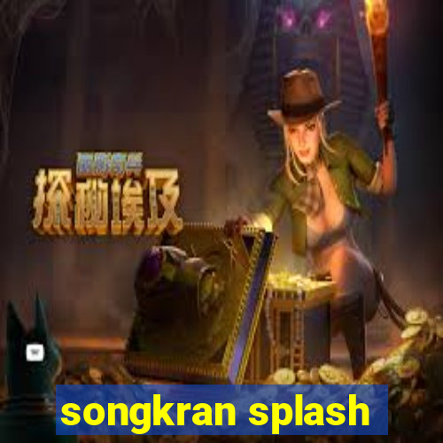 songkran splash