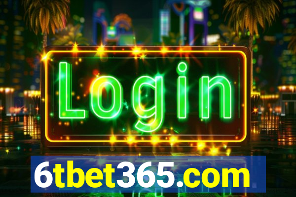 6tbet365.com