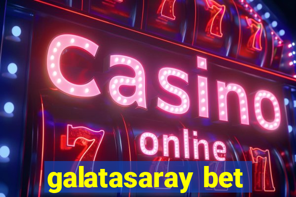 galatasaray bet