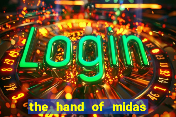 the hand of midas slot pragmatic play