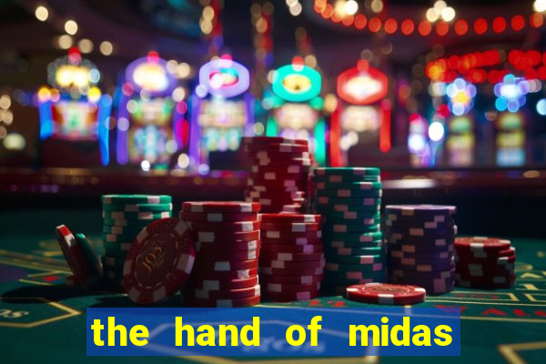 the hand of midas slot pragmatic play