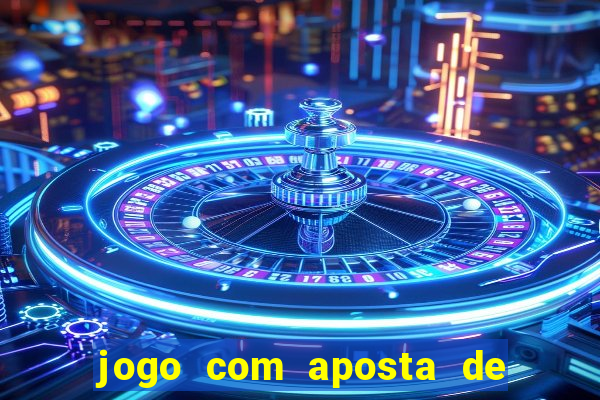 jogo com aposta de 1 real