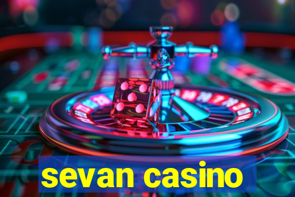 sevan casino