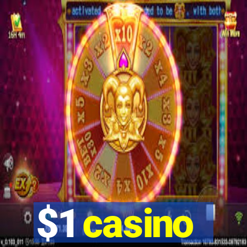 $1 casino