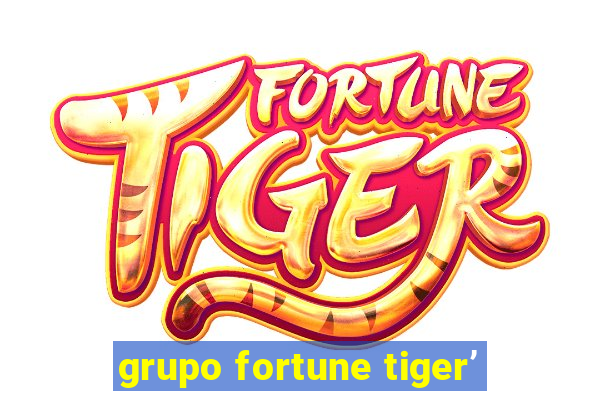 grupo fortune tiger’