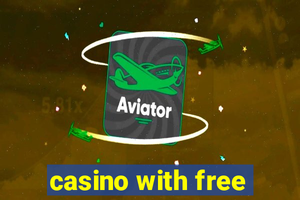 casino with free