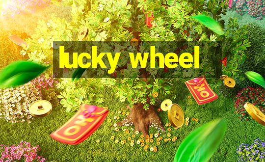 lucky wheel