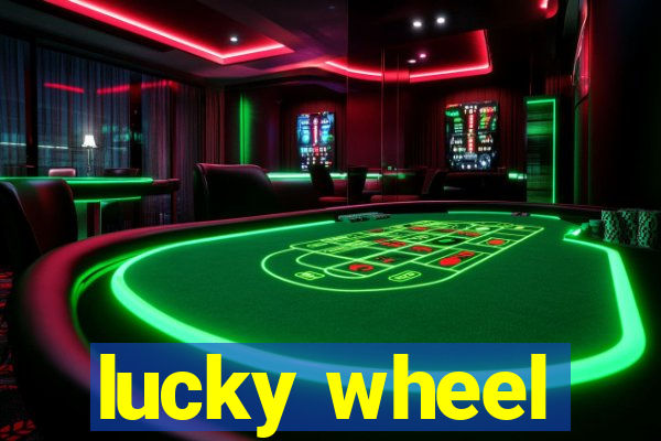 lucky wheel