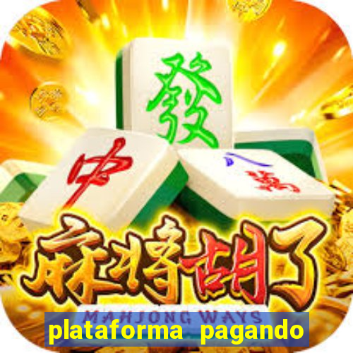 plataforma pagando muito fortune tiger