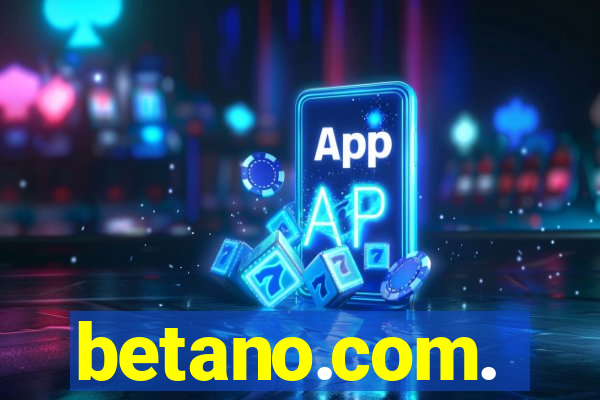 betano.com.