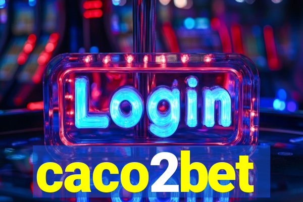 caco2bet