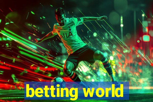 betting world