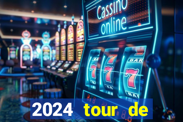 2024 tour de france stage locations casino mecca