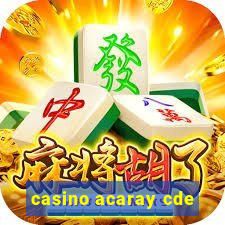 casino acaray cde