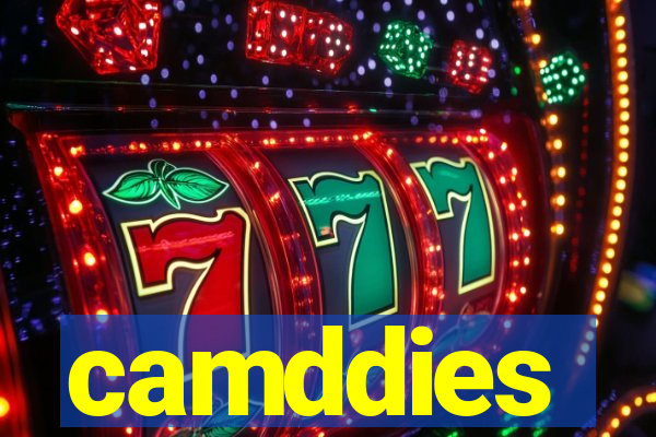 camddies