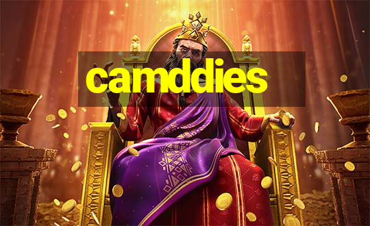 camddies