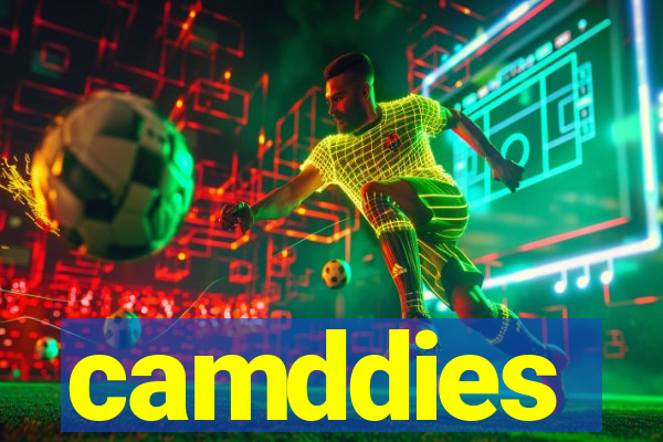 camddies