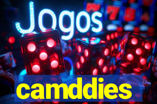 camddies