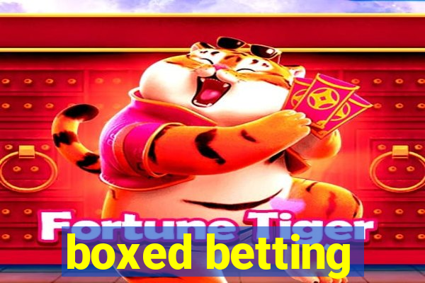 boxed betting