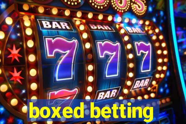 boxed betting