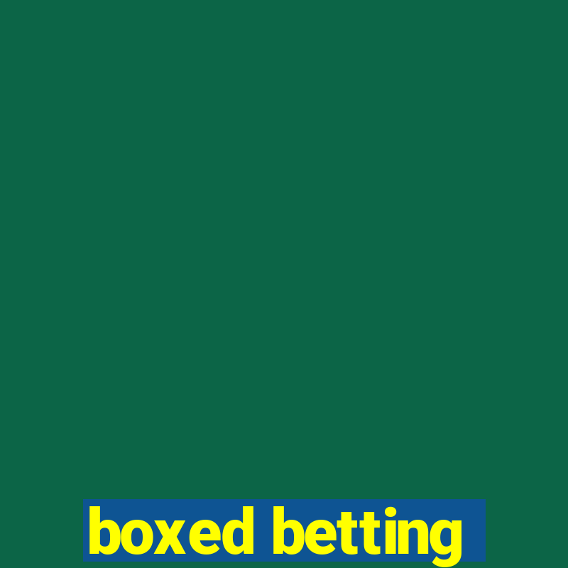 boxed betting