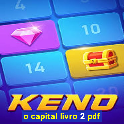 o capital livro 2 pdf