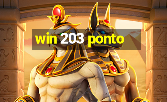 win 203 ponto