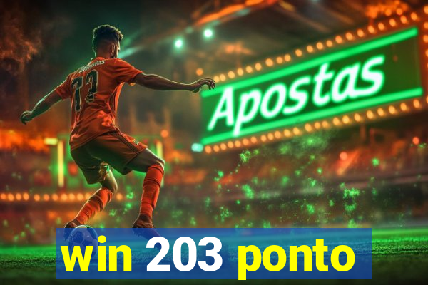 win 203 ponto