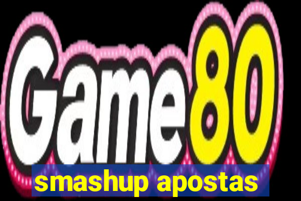 smashup apostas