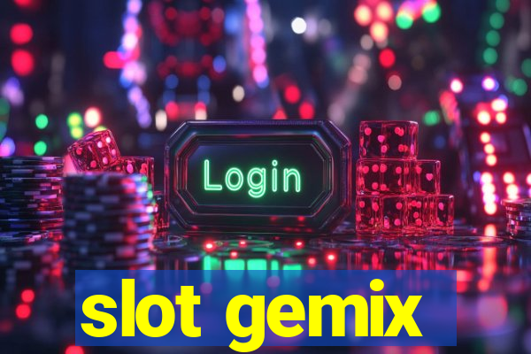 slot gemix