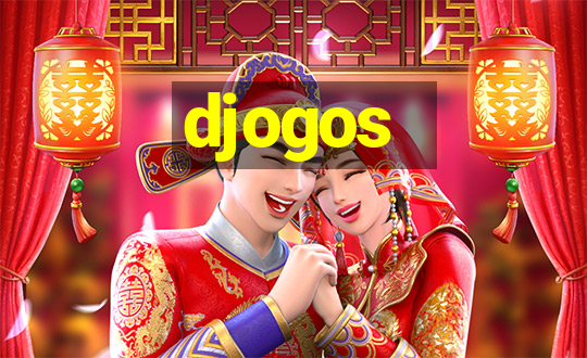 djogos