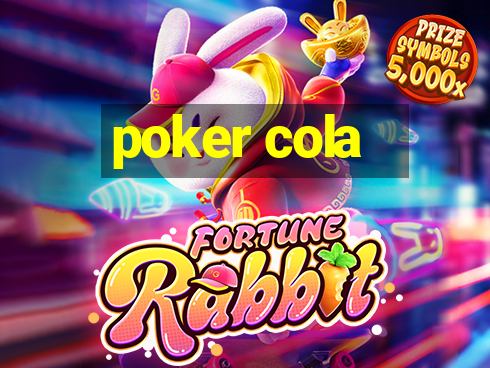 poker cola