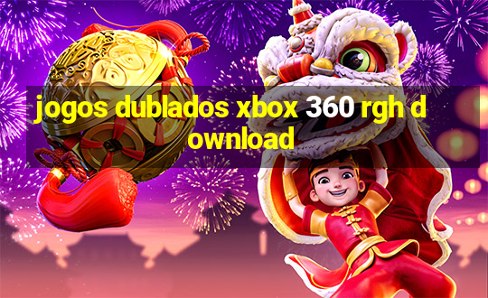 jogos dublados xbox 360 rgh download