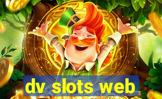 dv slots web