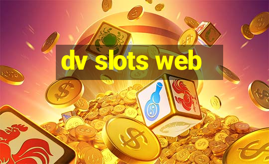 dv slots web