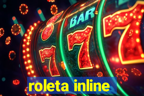 roleta inline