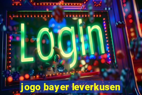 jogo bayer leverkusen