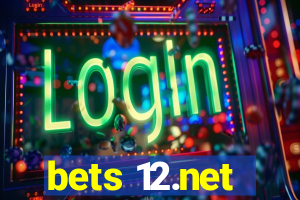 bets 12.net