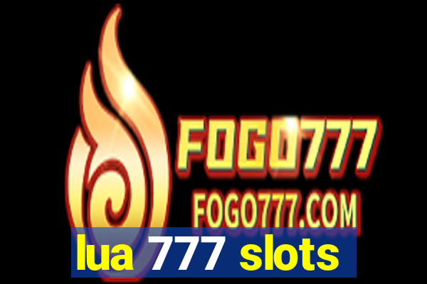 lua 777 slots