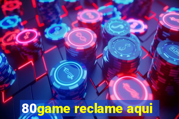 80game reclame aqui