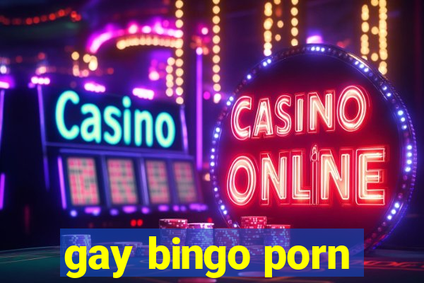 gay bingo porn