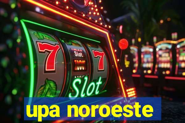 upa noroeste