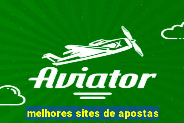 melhores sites de apostas