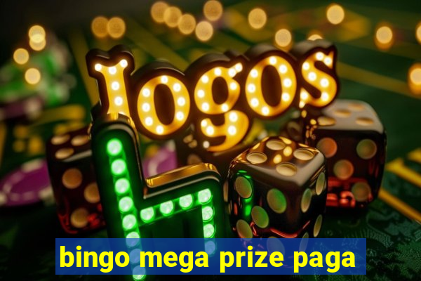 bingo mega prize paga